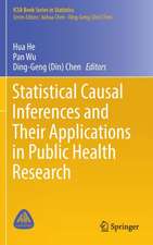 Statistical Causal Inferences and Their Applications in Public Health Research