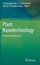 Plant Nanotechnology: Principles and Practices