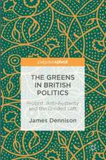 The Greens in British Politics: Protest, Anti-Austerity and the Divided Left