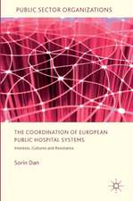 The Coordination of European Public Hospital Systems