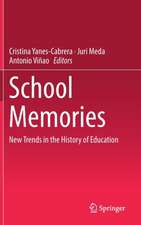 School Memories: New Trends in the History of Education