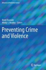 Preventing Crime and Violence