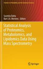 Statistical Analysis of Proteomics, Metabolomics, and Lipidomics Data Using Mass Spectrometry