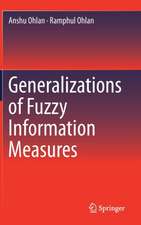 Generalizations of Fuzzy Information Measures