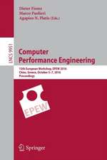 Computer Performance Engineering: 13th European Workshop, EPEW 2016, Chios, Greece, October 5-7, 2016, Proceedings