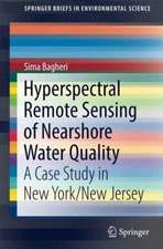 Hyperspectral Remote Sensing of Nearshore Water Quality: A Case Study in New York/New Jersey