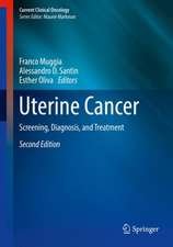 Uterine Cancer: Screening, Diagnosis, and Treatment