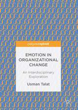 Emotion in Organizational Change: An Interdisciplinary Exploration