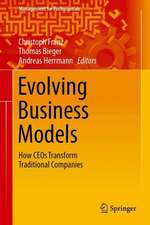 Evolving Business Models: How CEOs Transform Traditional Companies