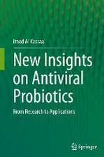 New Insights on Antiviral Probiotics: From Research to Applications