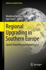 Regional Upgrading in Southern Europe: Spatial Disparities and Human Capital