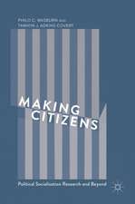 Making Citizens: Political Socialization Research and Beyond