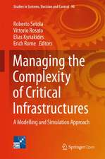 Managing the Complexity of Critical Infrastructures: A Modelling and Simulation Approach