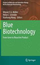 Blue Biotechnology: From Gene to Bioactive Product