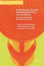 Intermediation and Representation in Latin America: Actors and Roles Beyond Elections