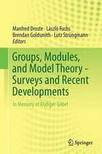 Groups, Modules, and Model Theory - Surveys and Recent Developments: In Memory of Rüdiger Göbel