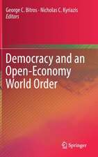 Democracy and an Open-Economy World Order