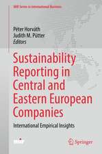 Sustainability Reporting in Central and Eastern European Companies: International Empirical Insights