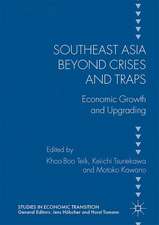 Southeast Asia beyond Crises and Traps: Economic Growth and Upgrading