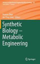 Synthetic Biology – Metabolic Engineering