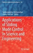 Applications of Sliding Mode Control in Science and Engineering