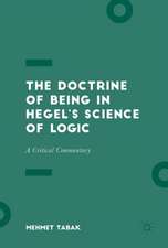 The Doctrine of Being in Hegel’s Science of Logic: A Critical Commentary