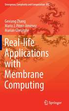 Real-life Applications with Membrane Computing