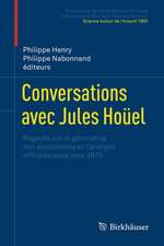 Conversations avec Jules Hoüel