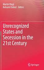 Unrecognized States and Secession in the 21st Century