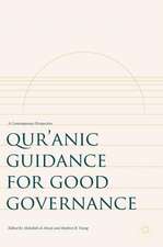 Qur’anic Guidance for Good Governance