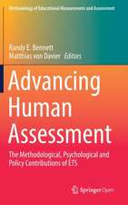 Advancing Human Assessment: The Methodological, Psychological and Policy Contributions of ETS