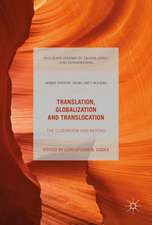 Translation, Globalization and Translocation: The Classroom and Beyond