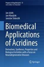 Biomedical Applications of Acridines: Derivatives, Syntheses, Properties and Biological Activities with a Focus on Neurodegenerative Diseases