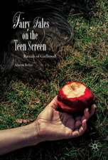 Fairy Tales on the Teen Screen