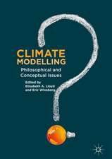 Climate Modelling: Philosophical and Conceptual Issues