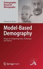 Model-Based Demography: Essays on Integrating Data, Technique and Theory