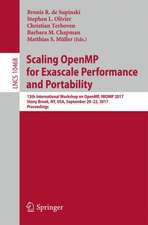 Scaling OpenMP for Exascale Performance and Portability: 13th International Workshop on OpenMP, IWOMP 2017, Stony Brook, NY, USA, September 20–22, 2017, Proceedings