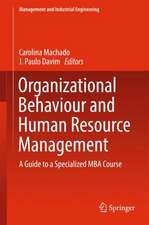 Organizational Behaviour and Human Resource Management: A Guide to a Specialized MBA Course