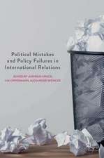 Political Mistakes and Policy Failures in International Relations