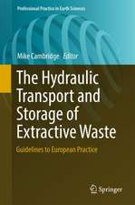 The Hydraulic Transport and Storage of Extractive Waste: Guidelines to European Practice