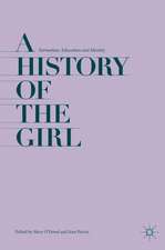 A History of the Girl: Formation, Education and Identity