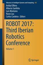 ROBOT 2017: Third Iberian Robotics Conference: Volume 1