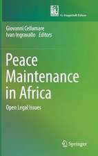 Peace Maintenance in Africa: Open Legal Issues