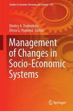 Management of Changes in Socio-Economic Systems