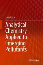 Analytical Chemistry Applied to Emerging Pollutants