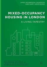 Mixed-Occupancy Housing in London: A Living Tapestry