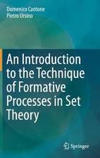 An Introduction to the Technique of Formative Processes in Set Theory