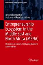 Entrepreneurship Ecosystem in the Middle East and North Africa (MENA)