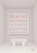 Realist Critiques of Visual Culture: From Hardy to Barnes