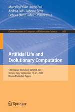 Artificial Life and Evolutionary Computation: 12th Italian Workshop, WIVACE 2017, Venice, Italy, September 19-21, 2017, Revised Selected Papers